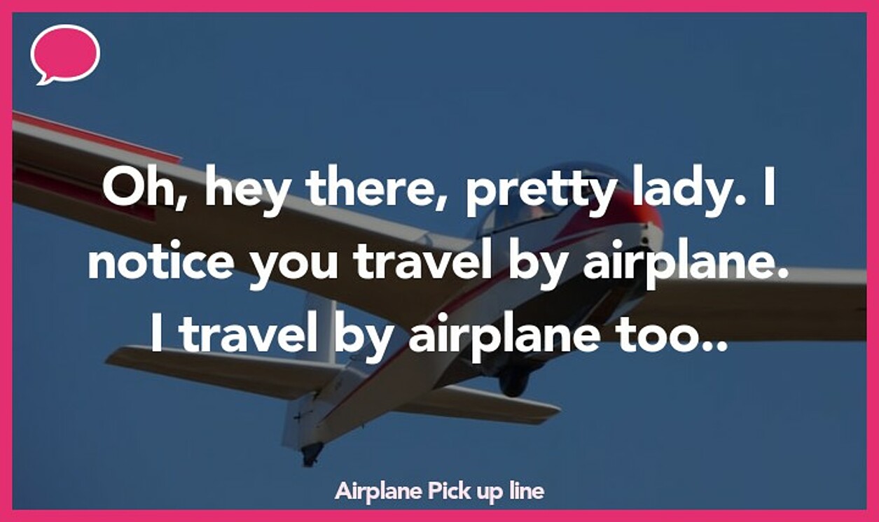 airplane pickup line