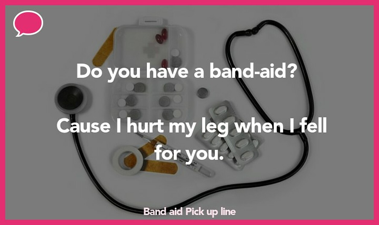 band aid pickup line