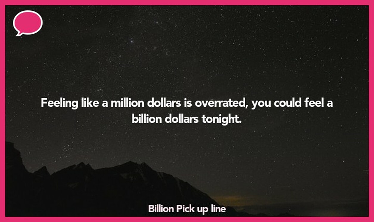 billion pickup line