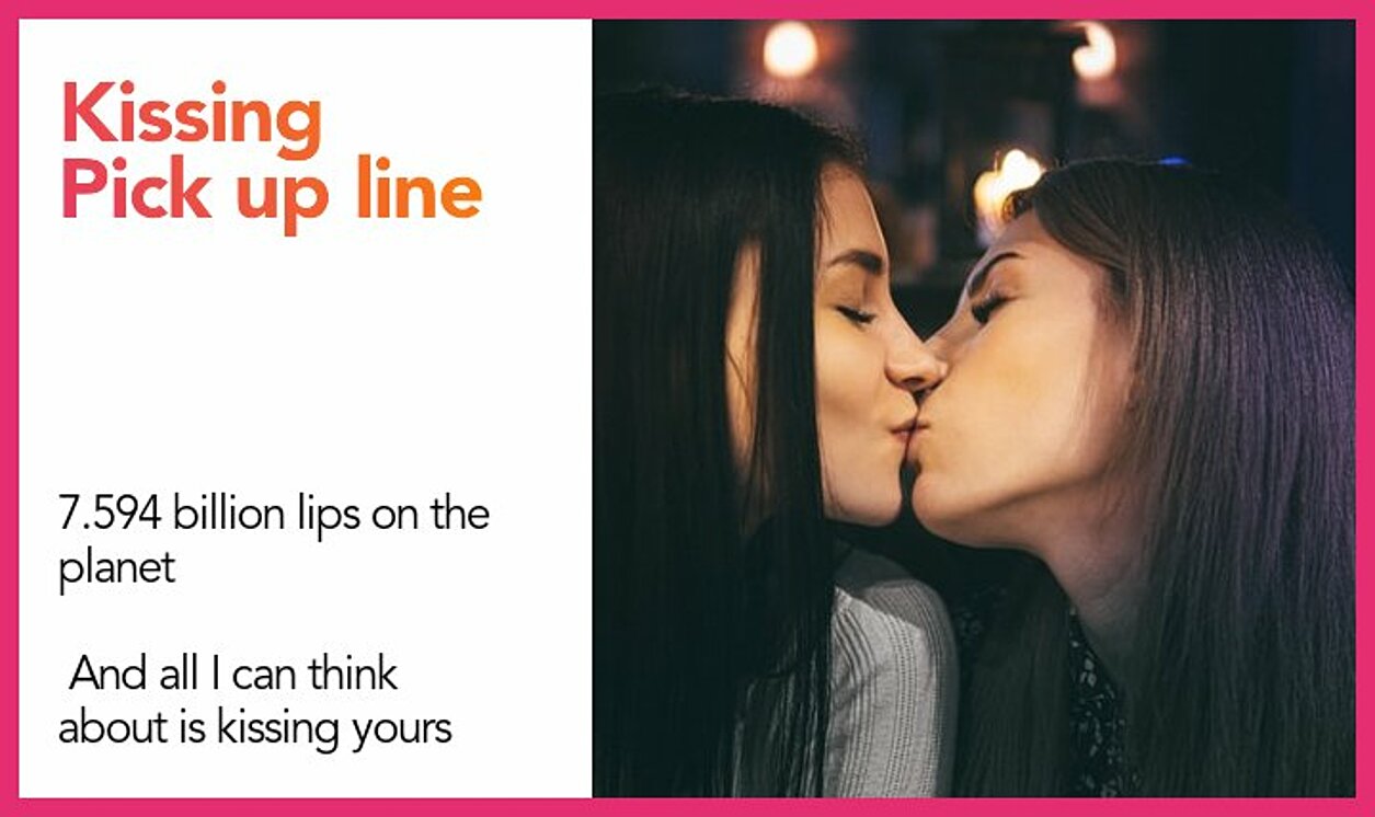 kissing pickup line