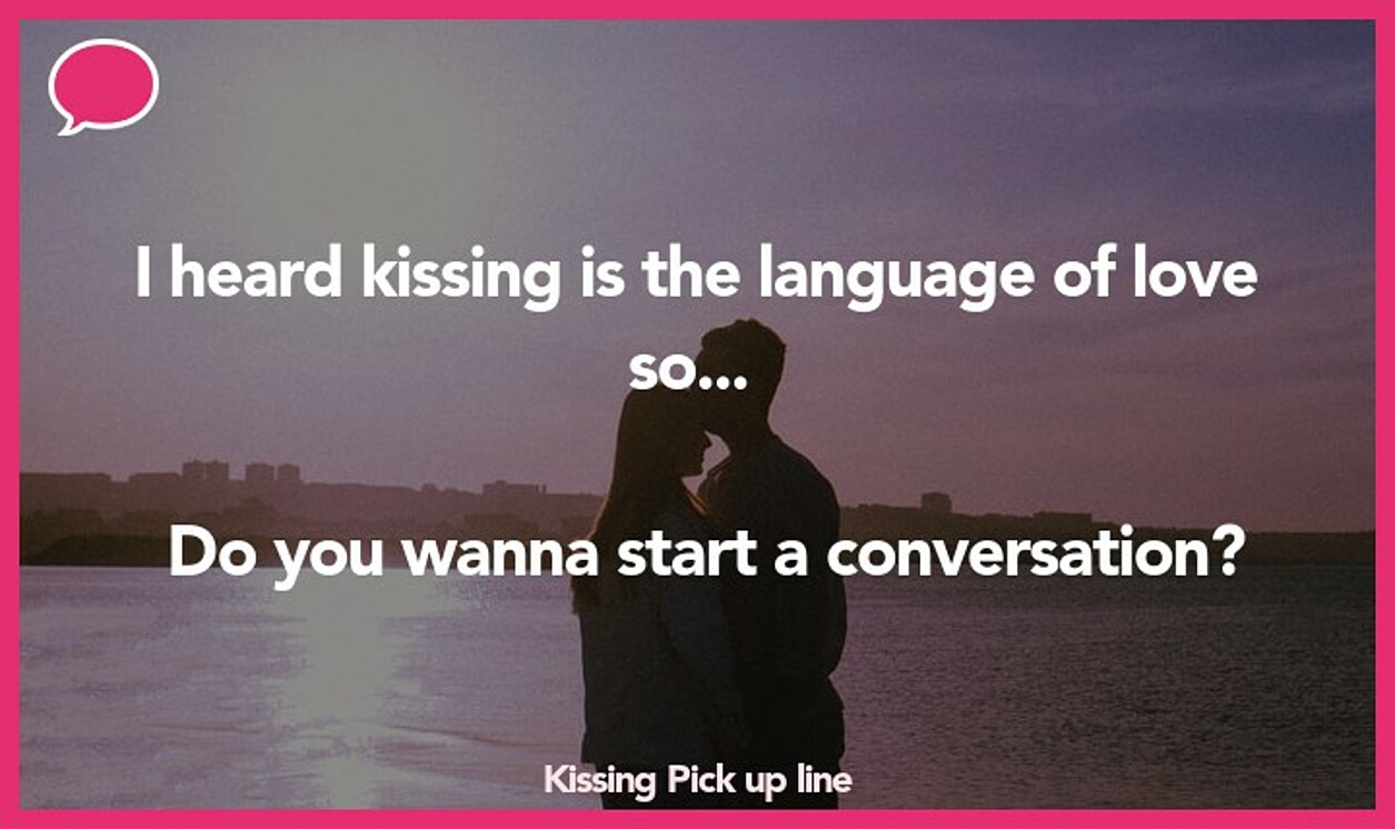 kissing pickup line