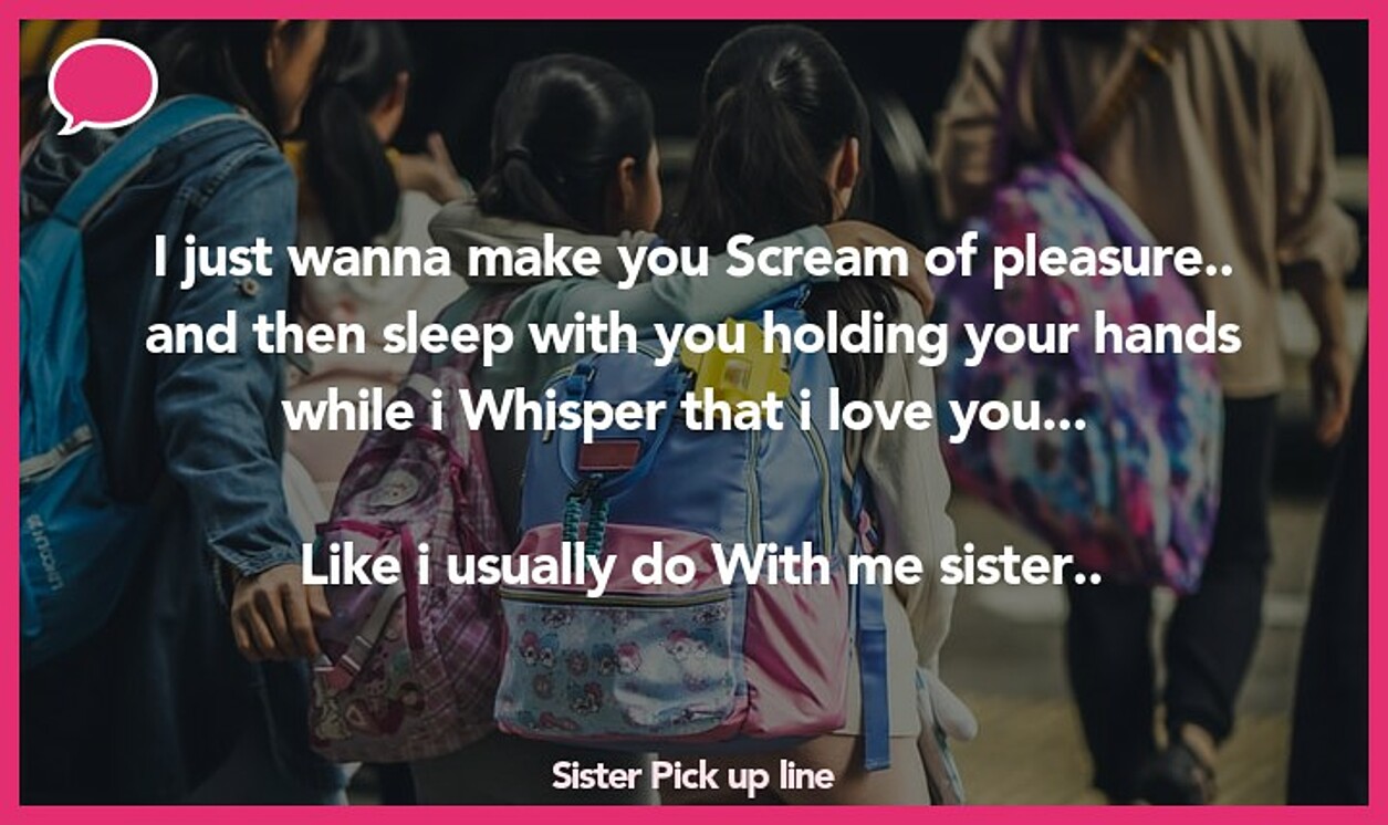 sister pickup line