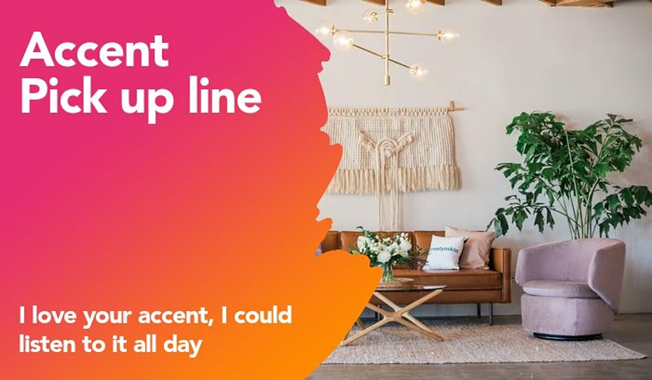 accent pickup line