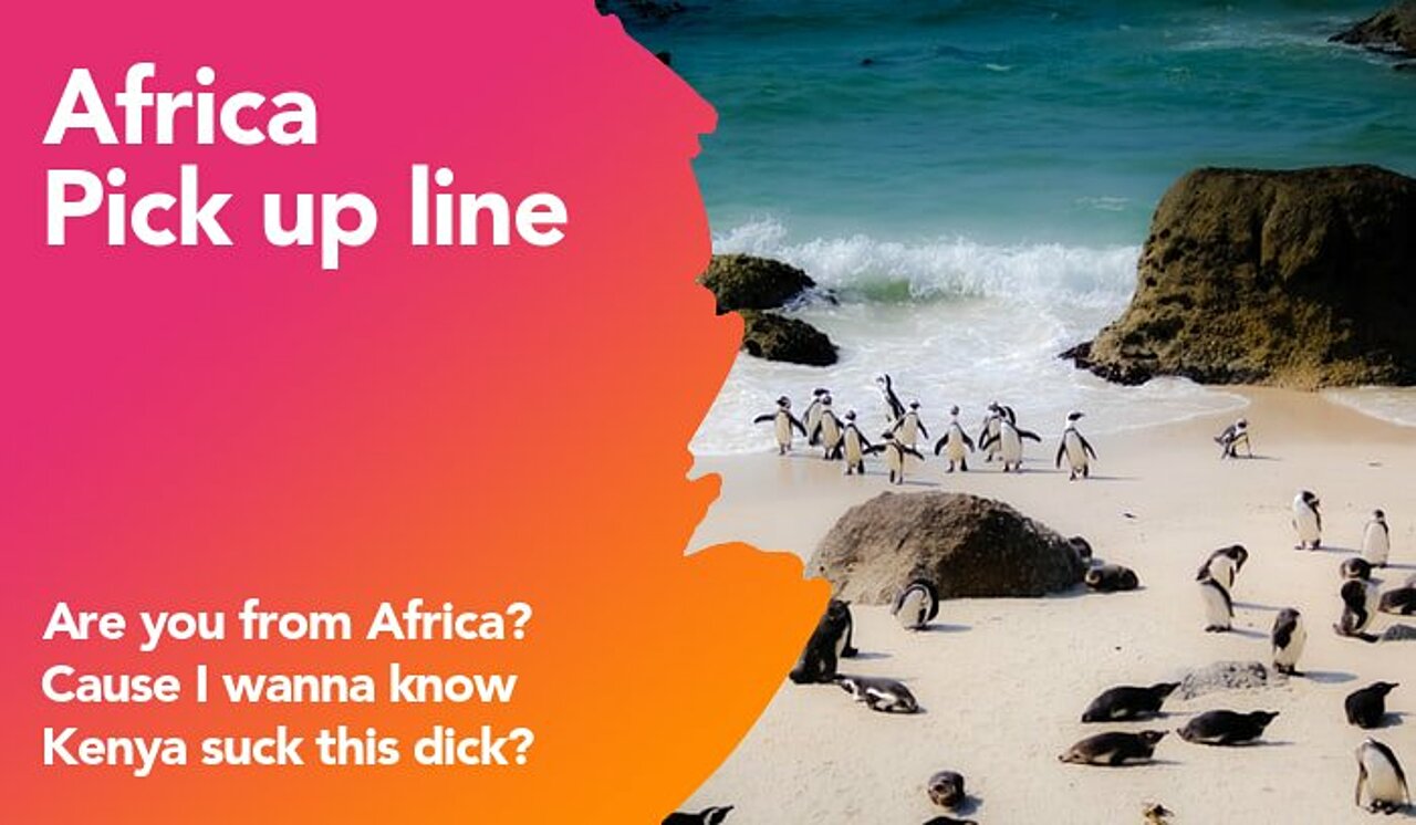 africa pickup line