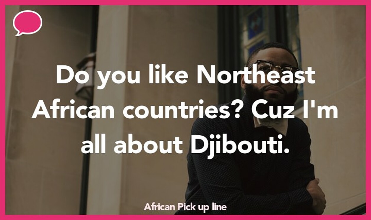african pickup line