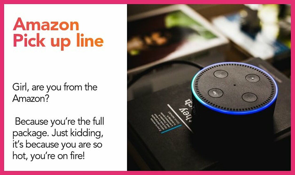 amazon pickup line