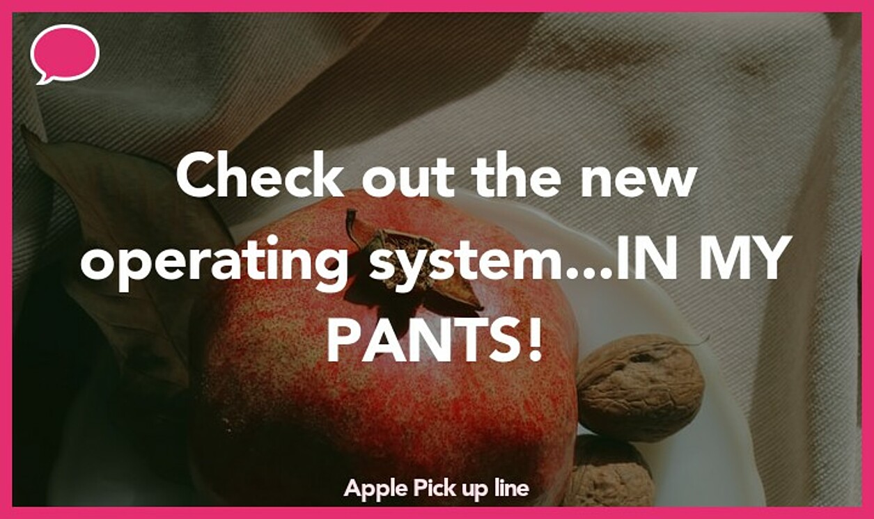 apple pickup line