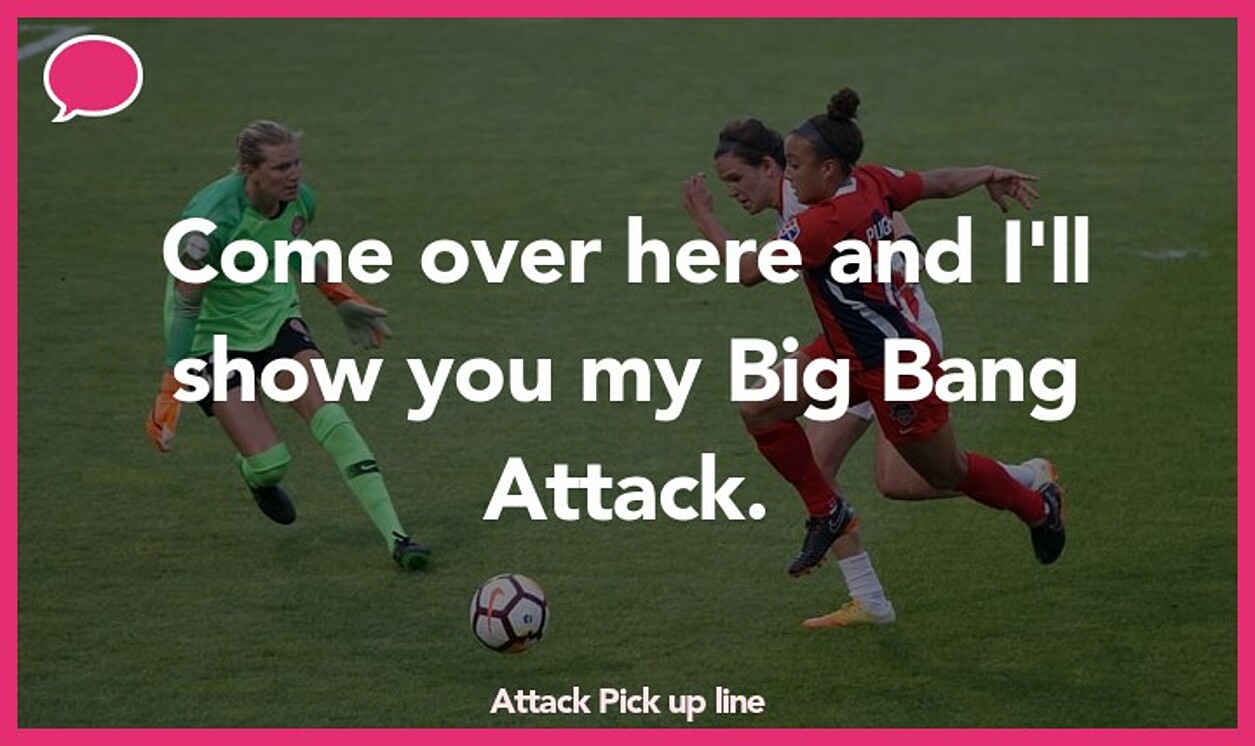 attack pickup line