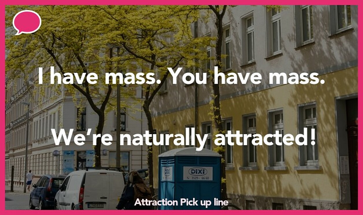 attraction pickup line