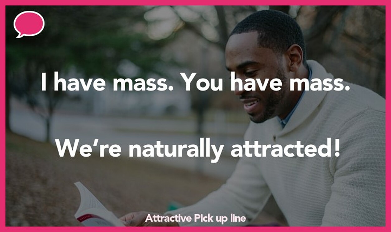 attractive pickup line