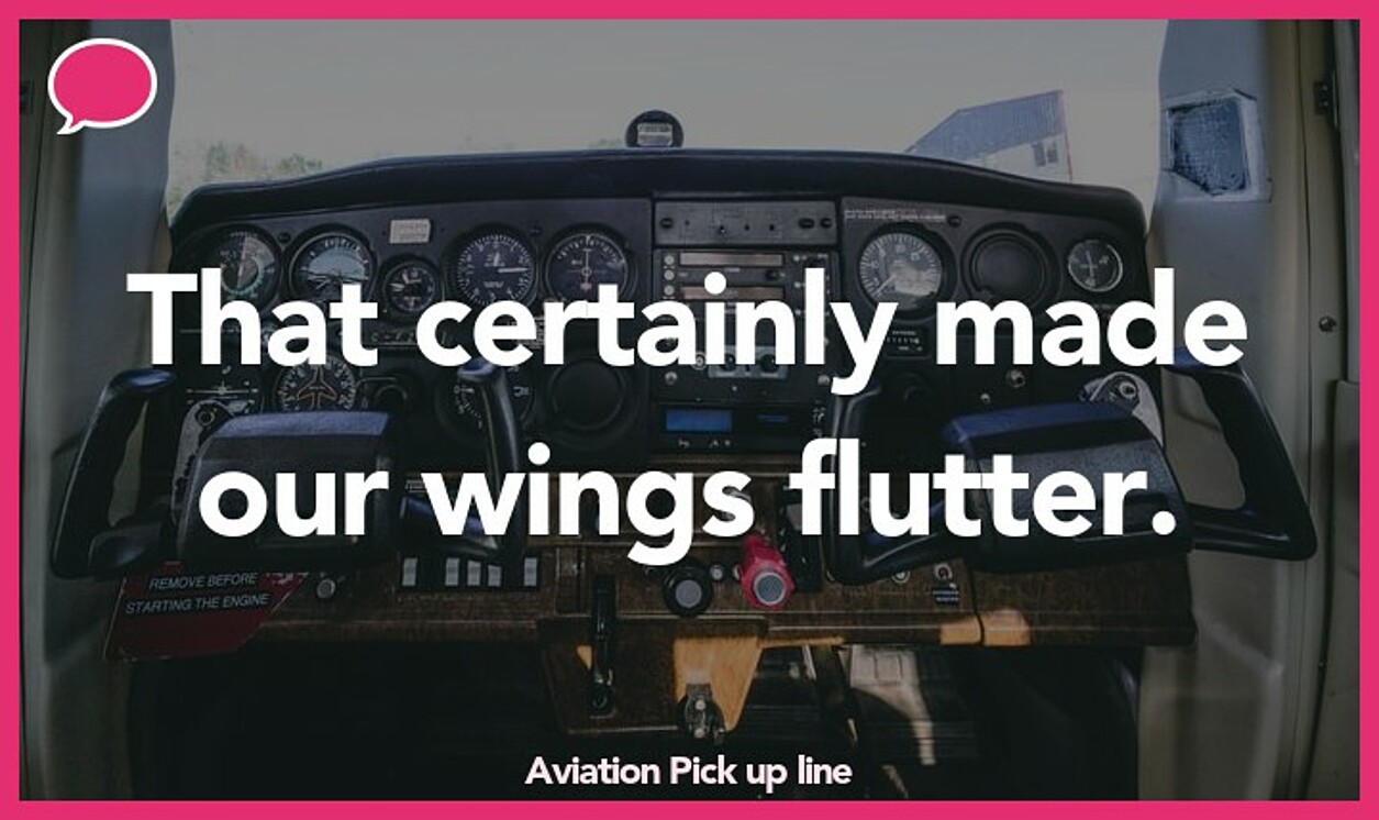 aviation pickup line