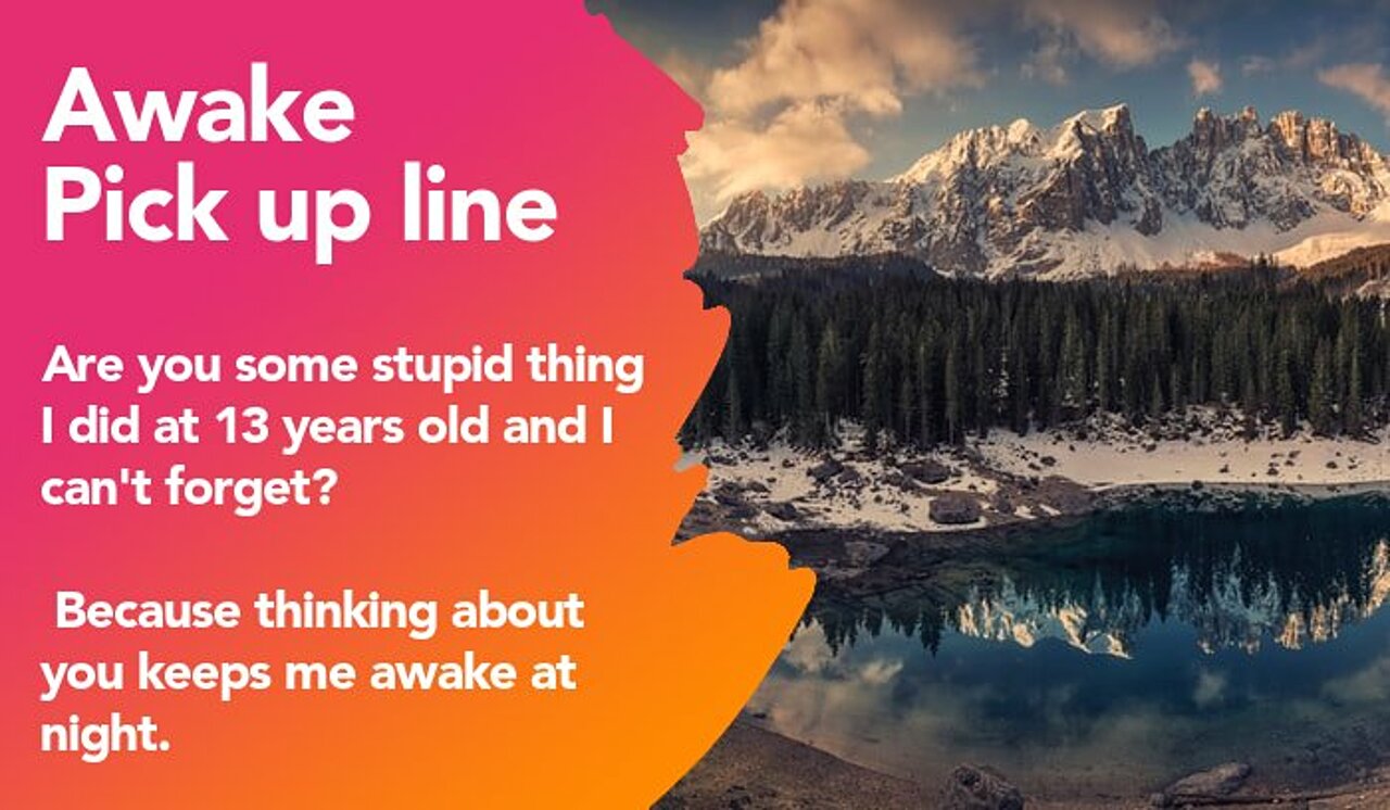 awake pickup line