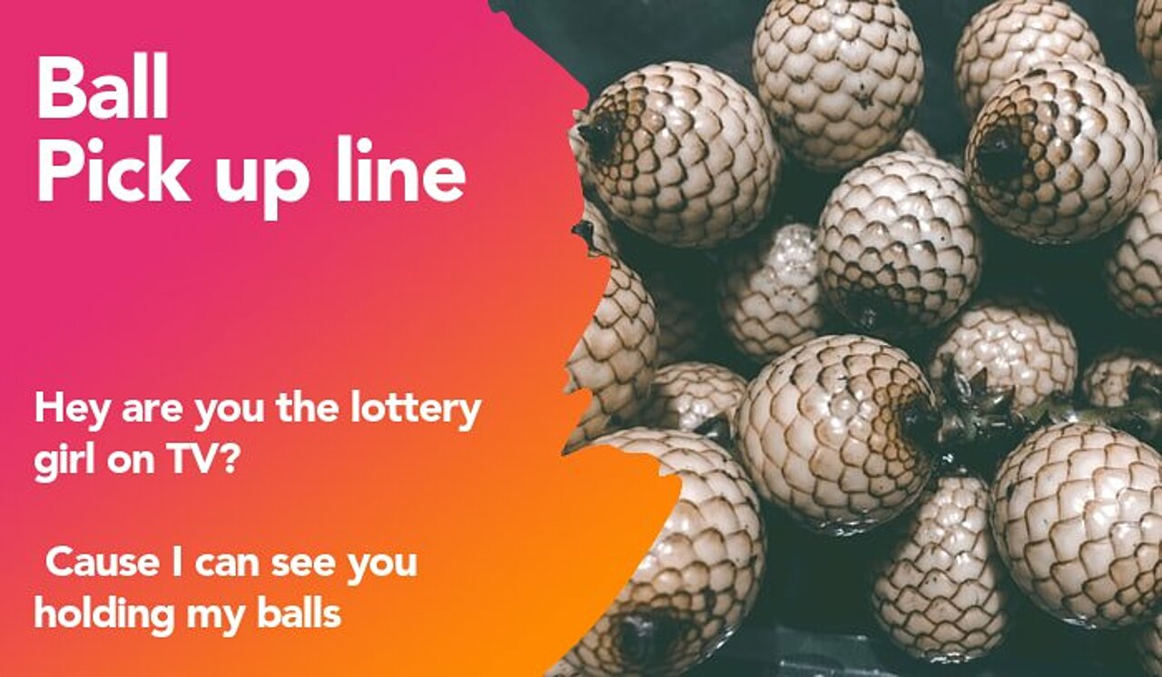 ball pickup line