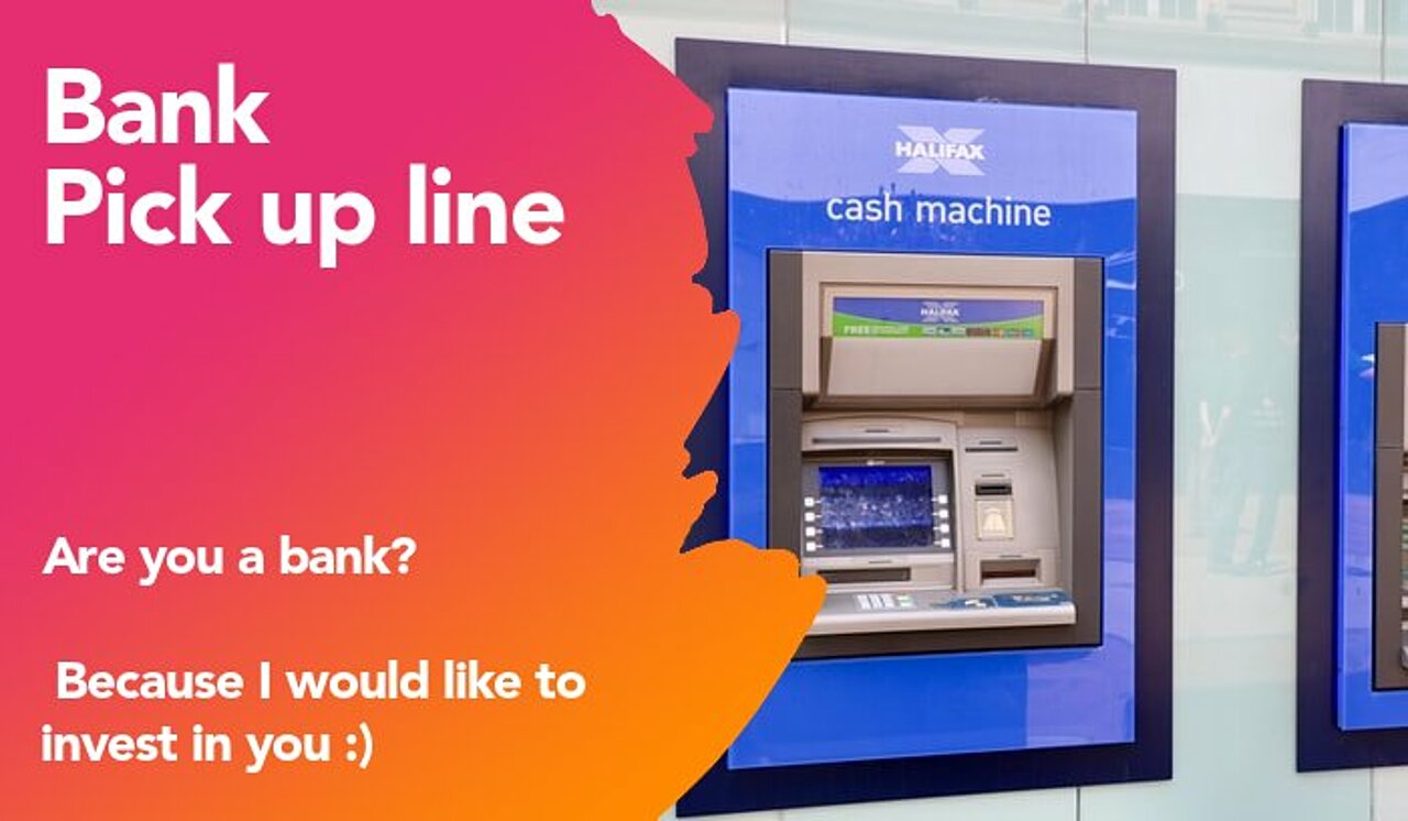 bank pickup line