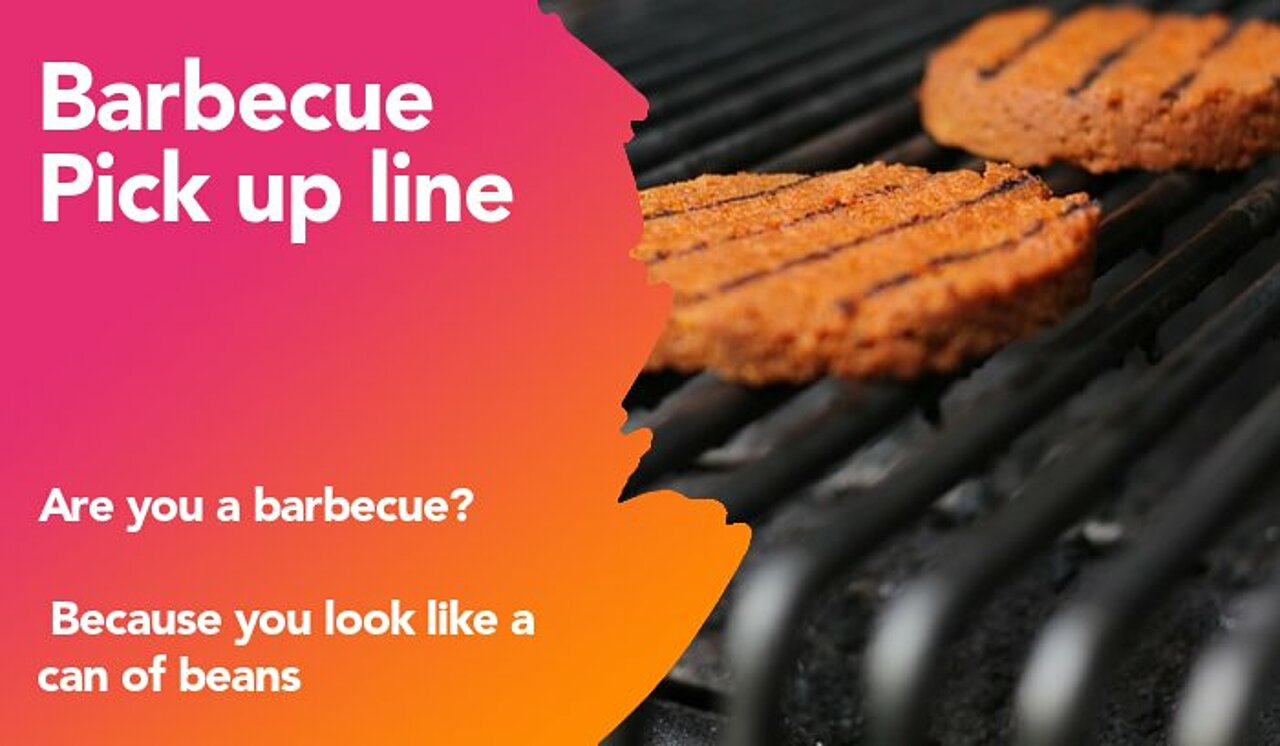 barbecue pickup line