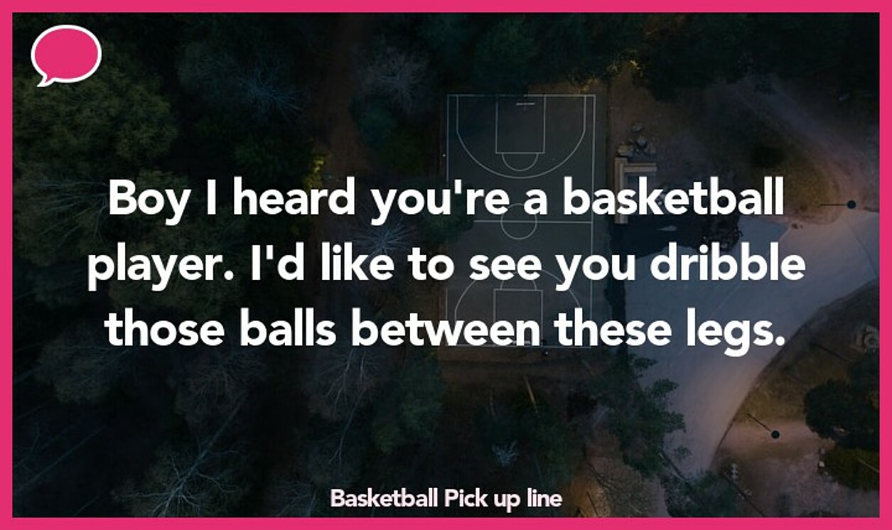 basketball pickup line