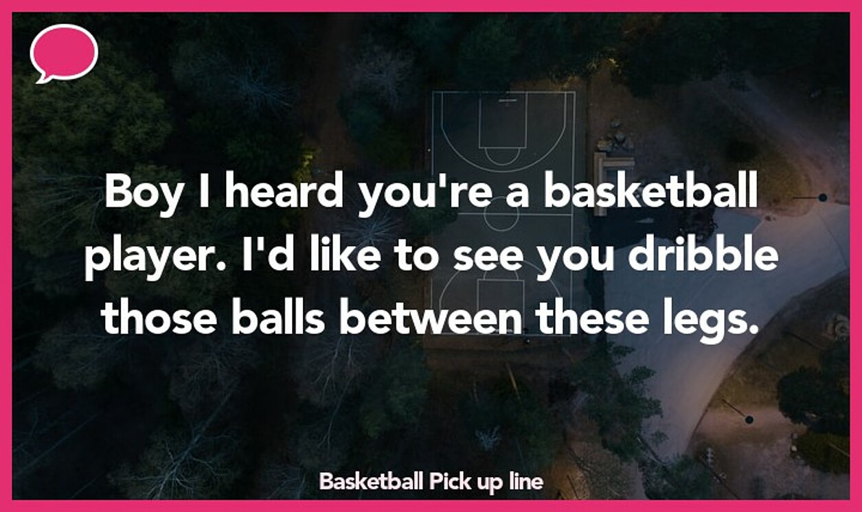 35+ Basketball Pick Up Lines