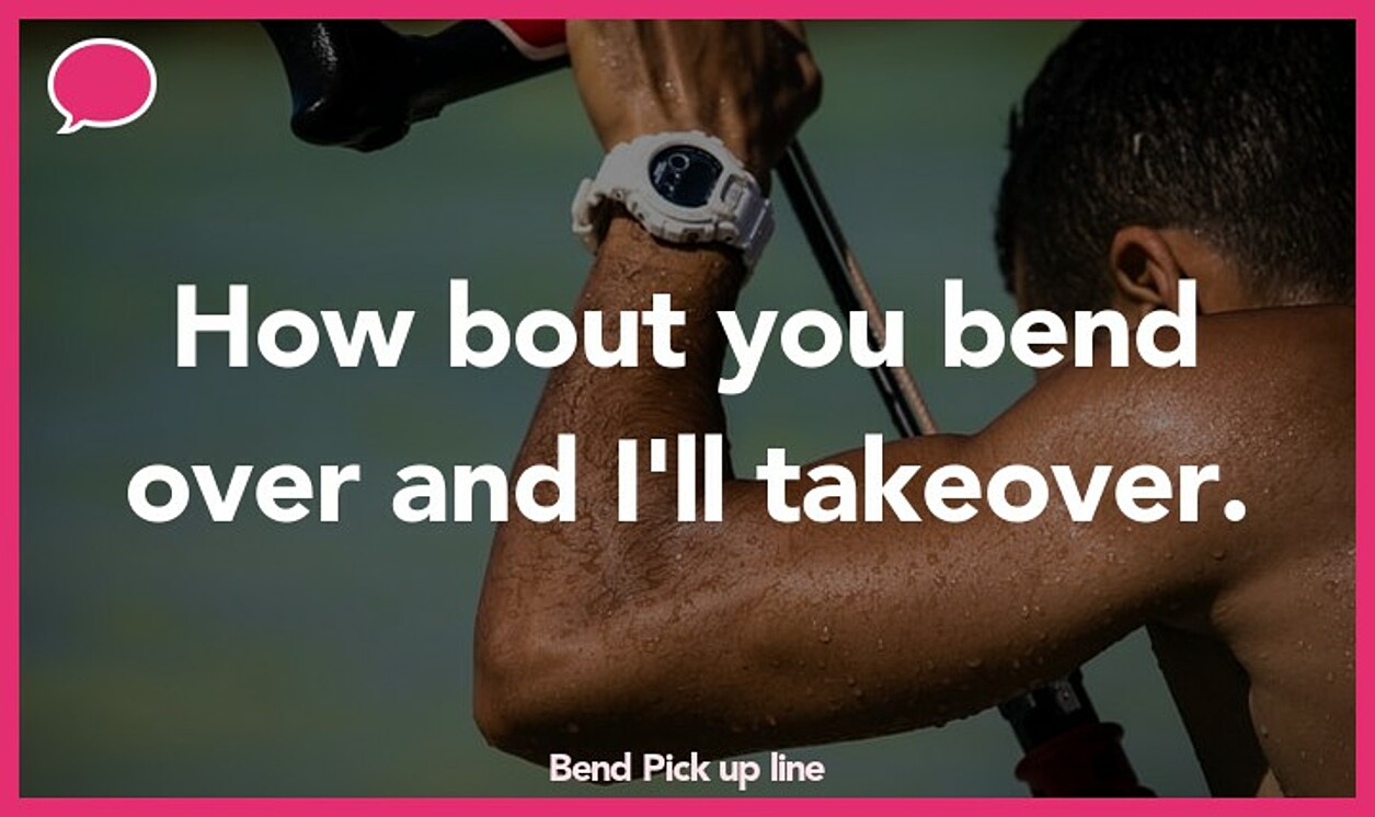 bend pickup line