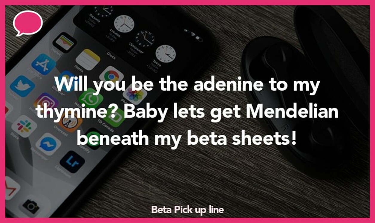 beta pickup line