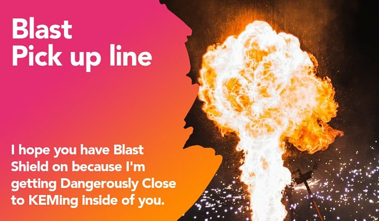 blast pickup line