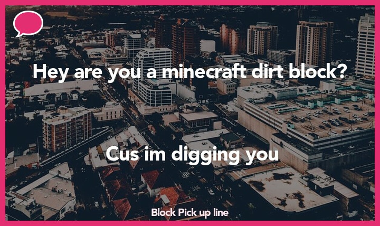 block pickup line