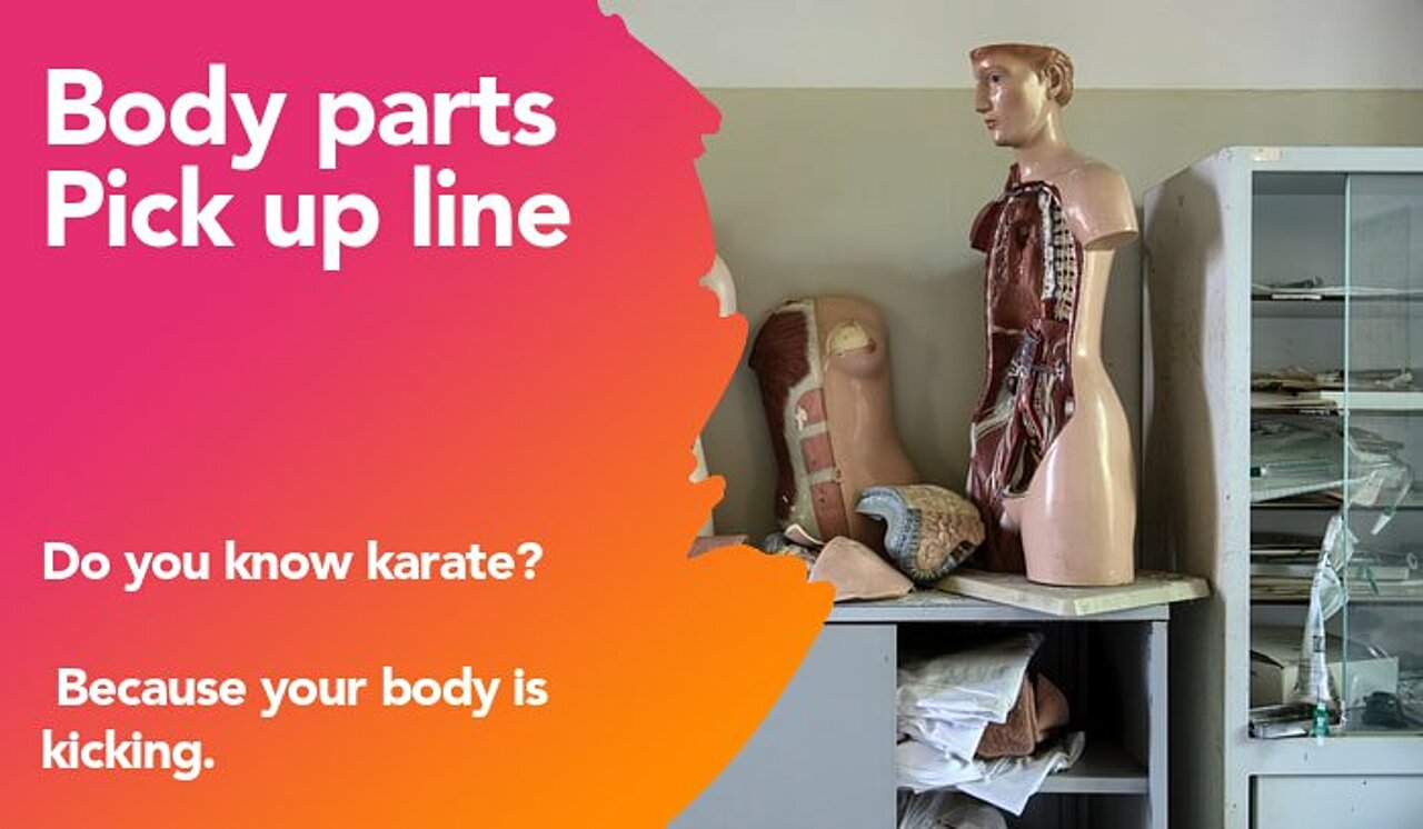 body parts pickup line