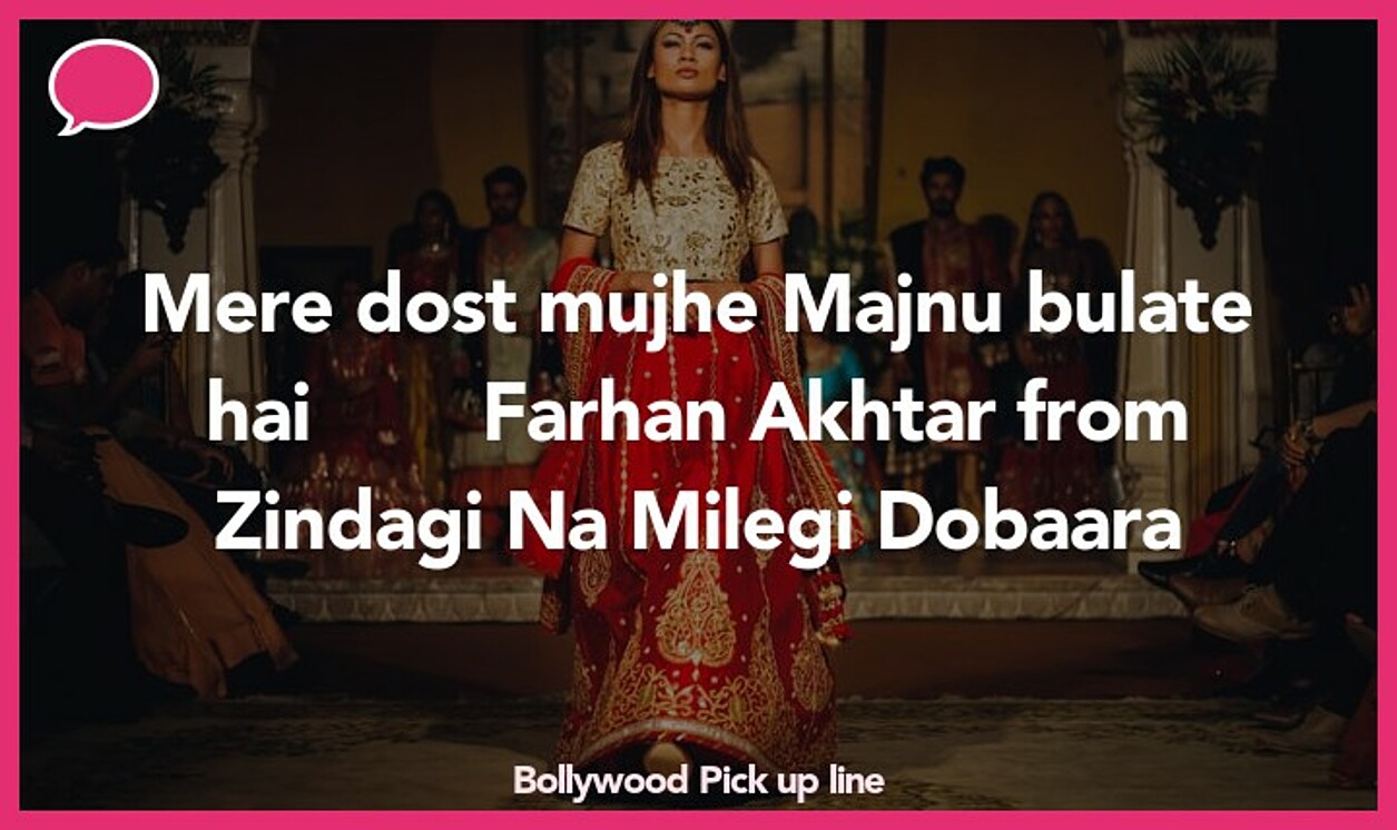 bollywood pickup line