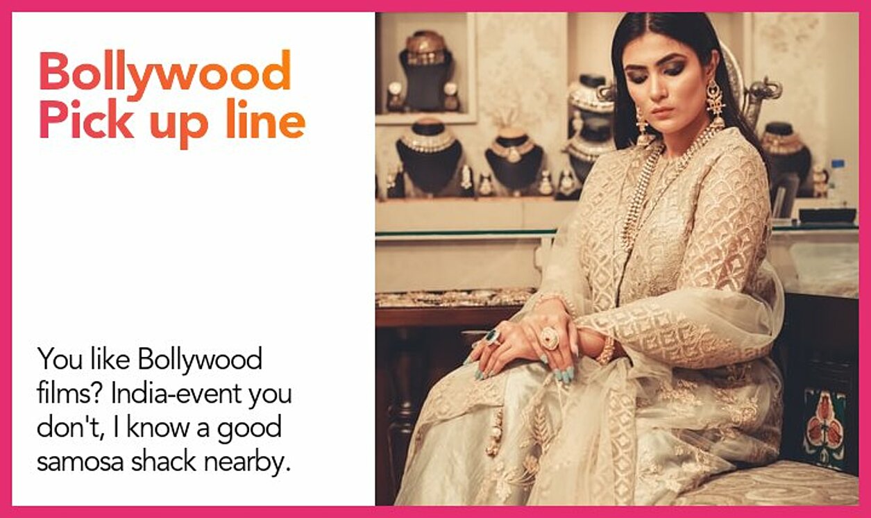 bollywood pickup line