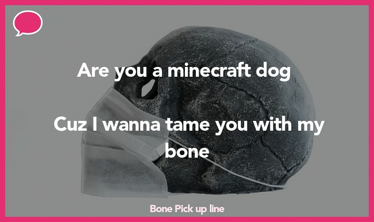 bone pickup line