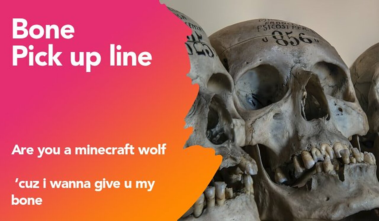 bone pickup line