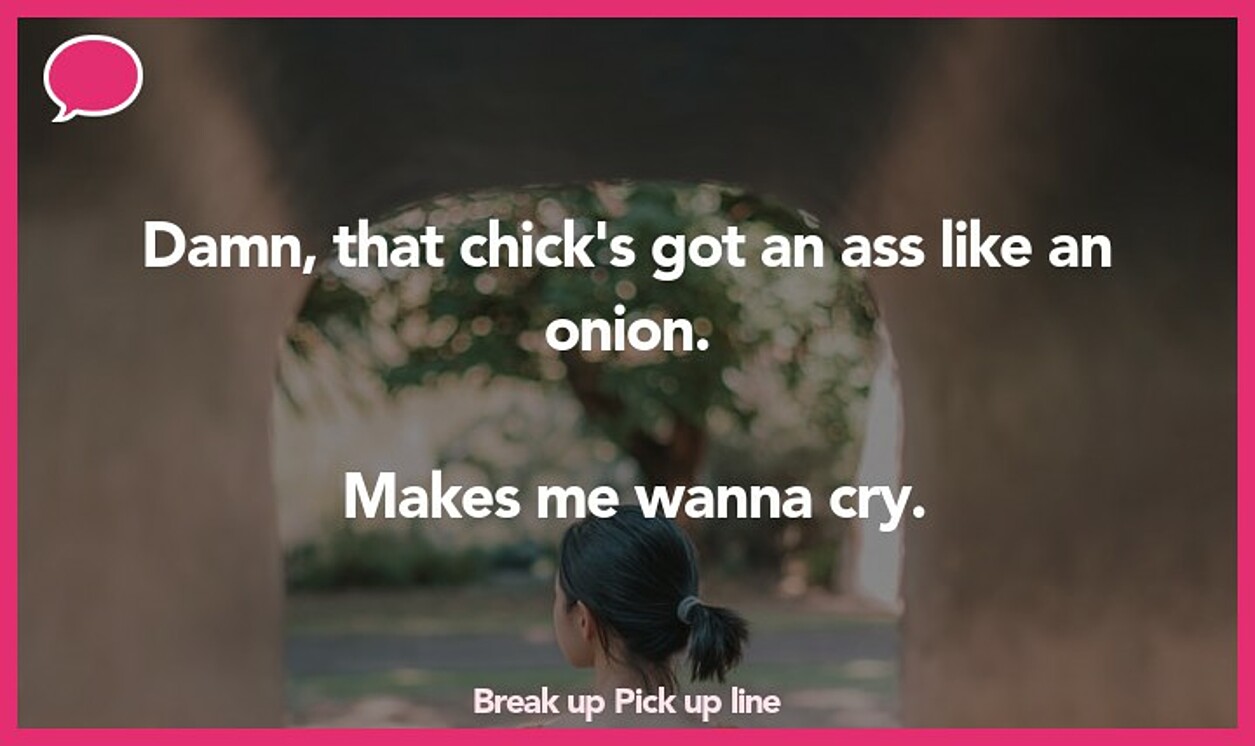 break up pickup line