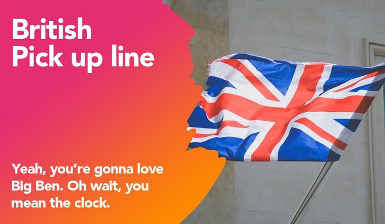 british pickup line