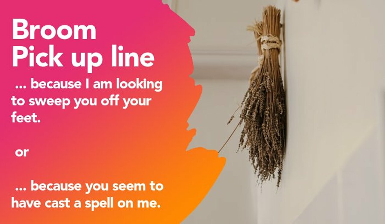 broom pickup line