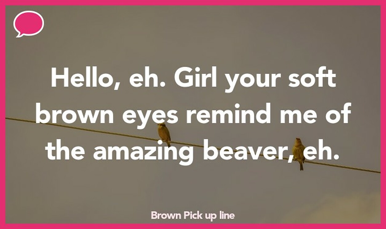 brown pickup line