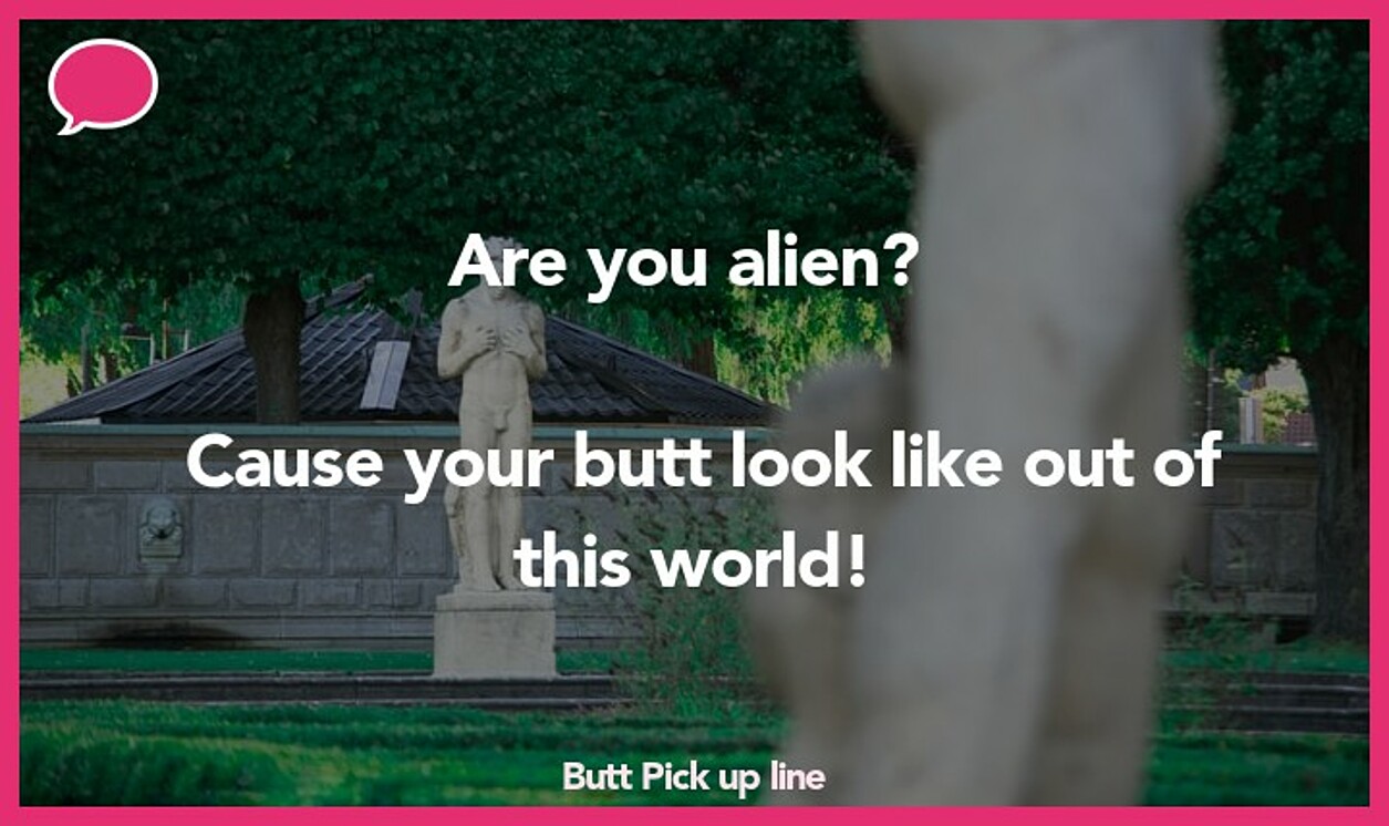 butt pickup line