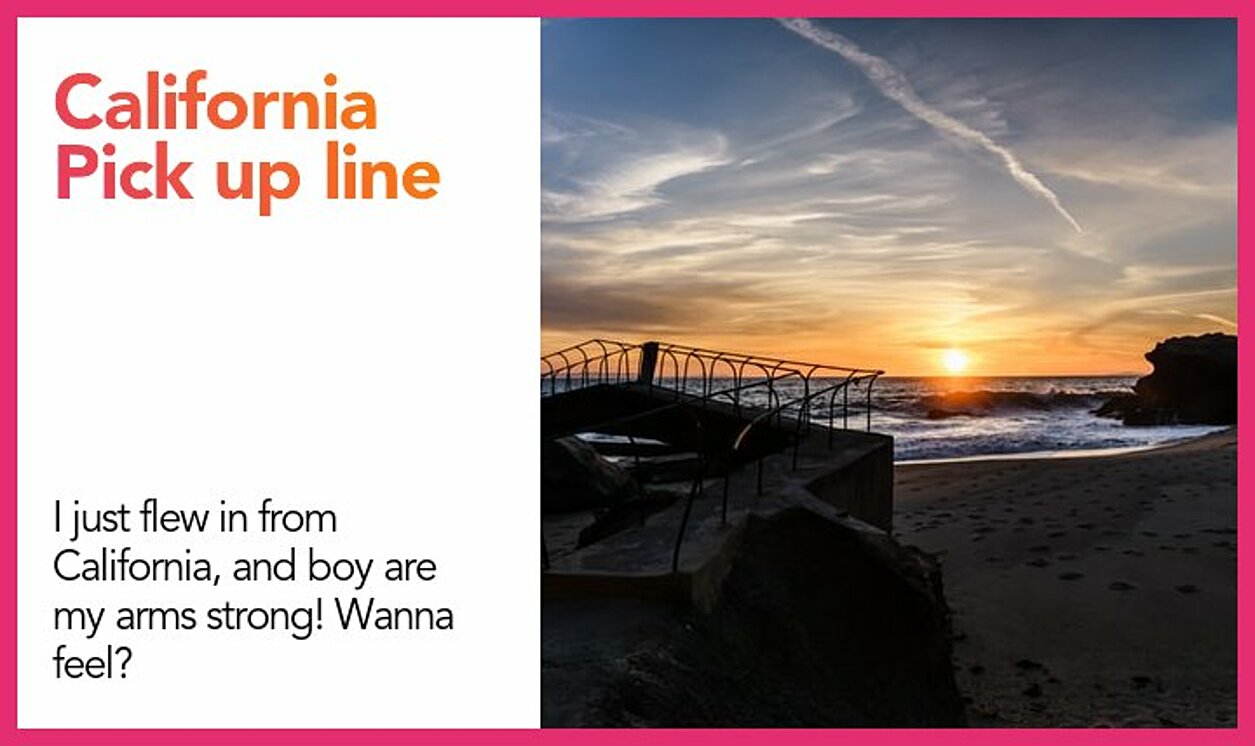 california pickup line