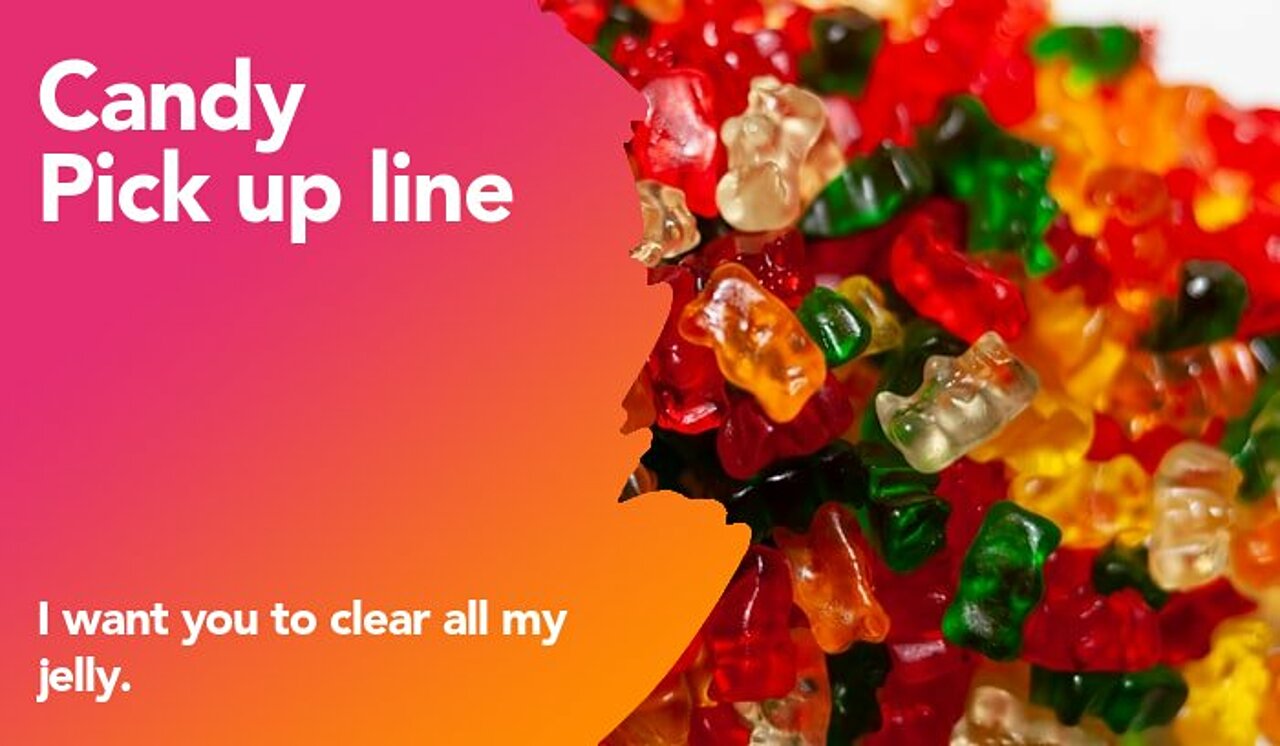 candy pickup line