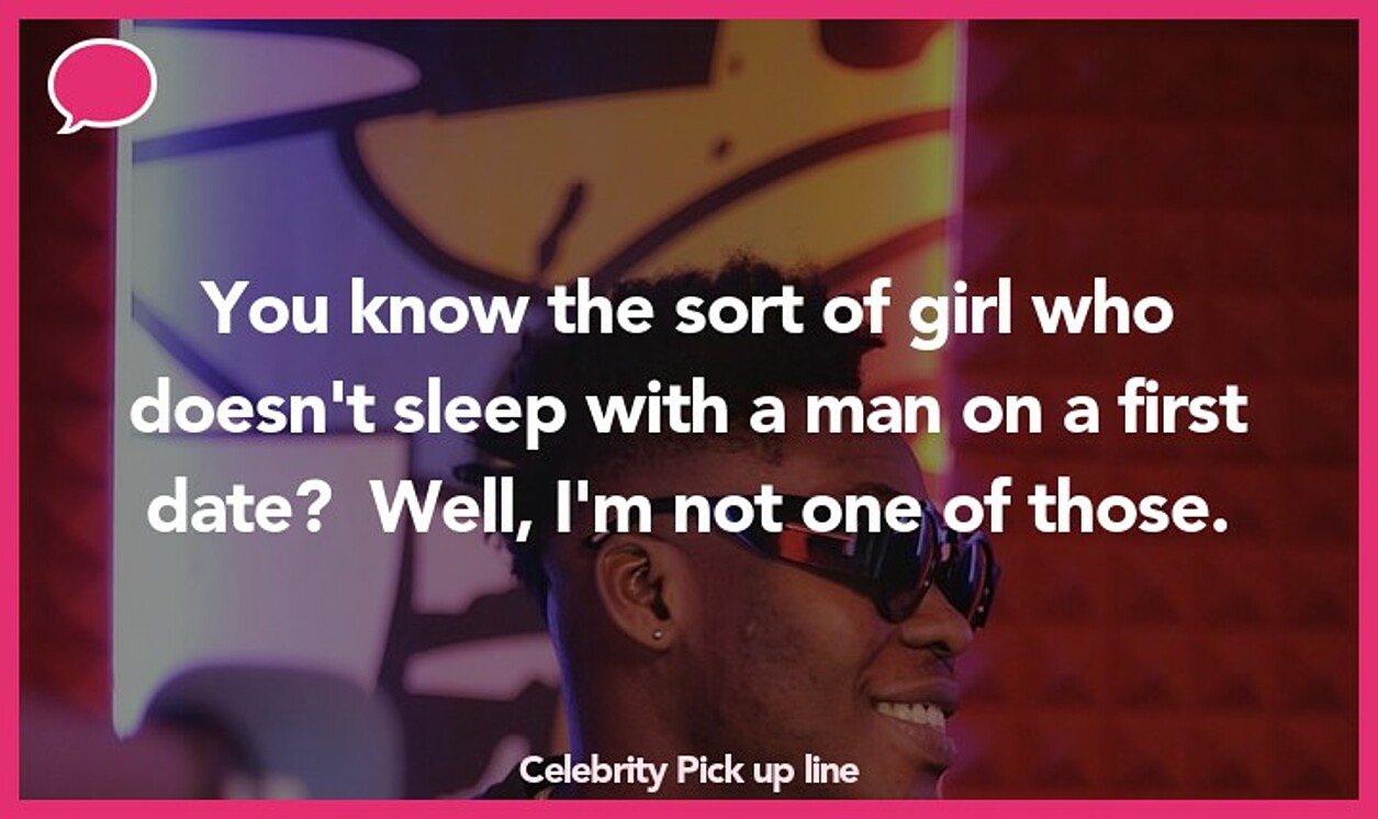 celebrity pickup line