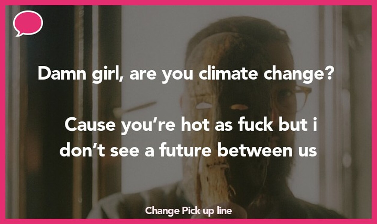 change pickup line