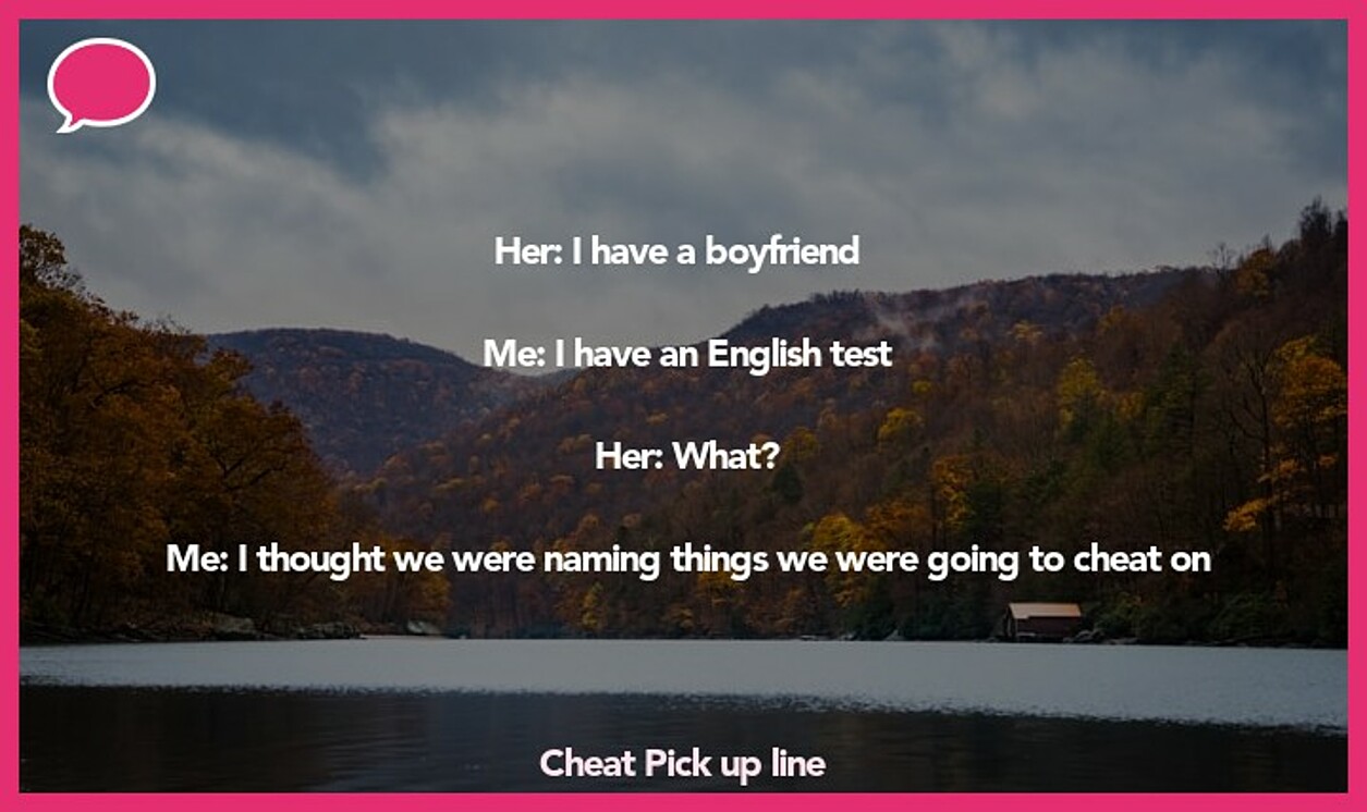 cheat pickup line