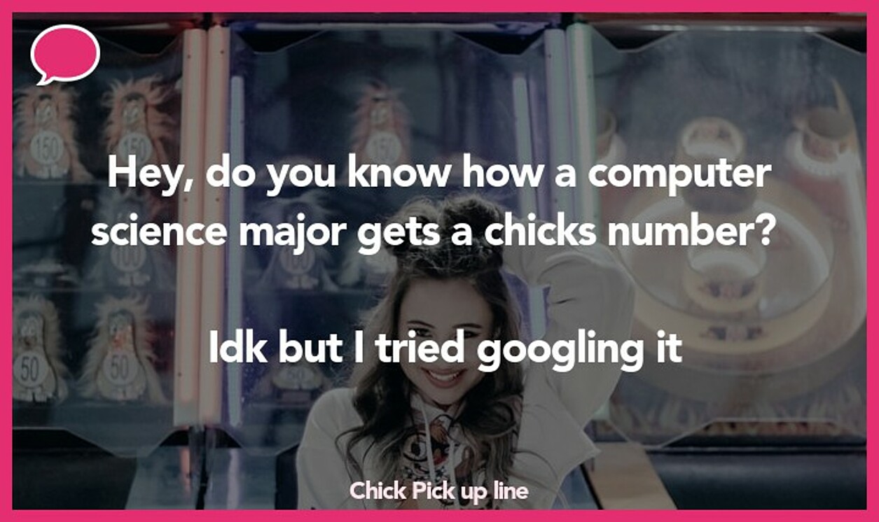 chick pickup line