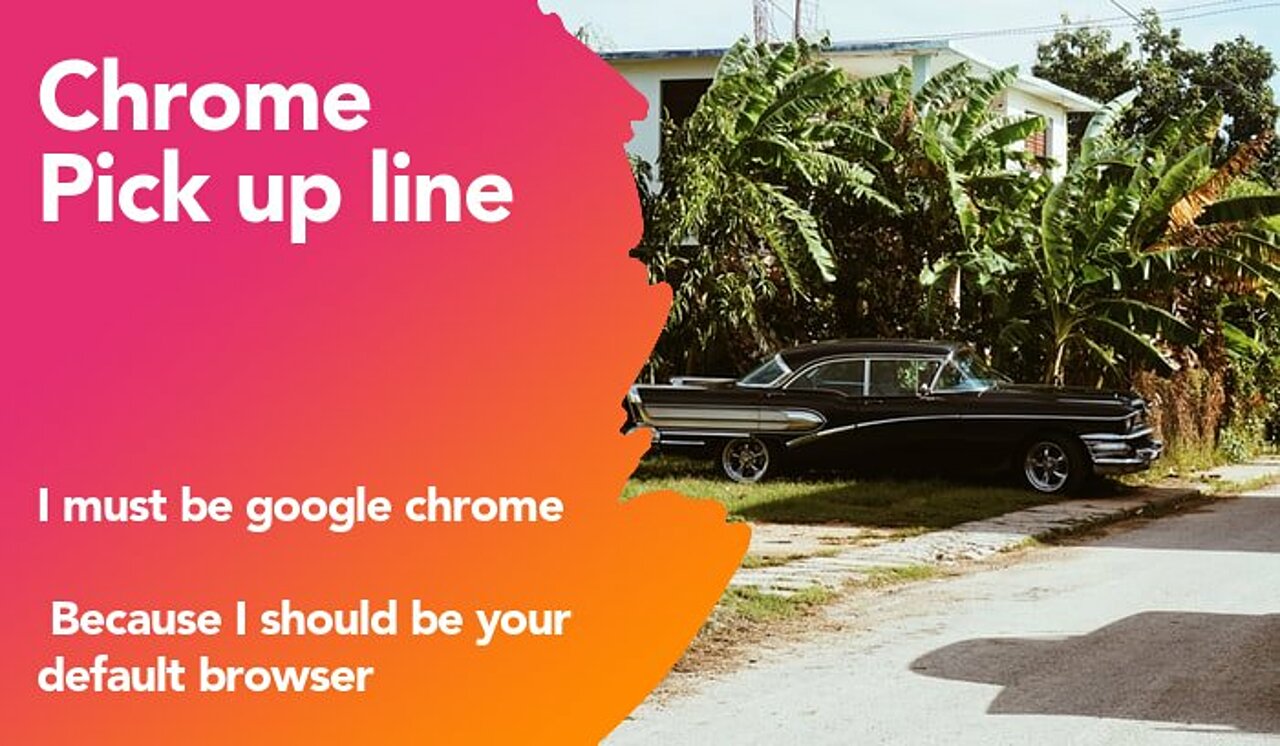 chrome pickup line