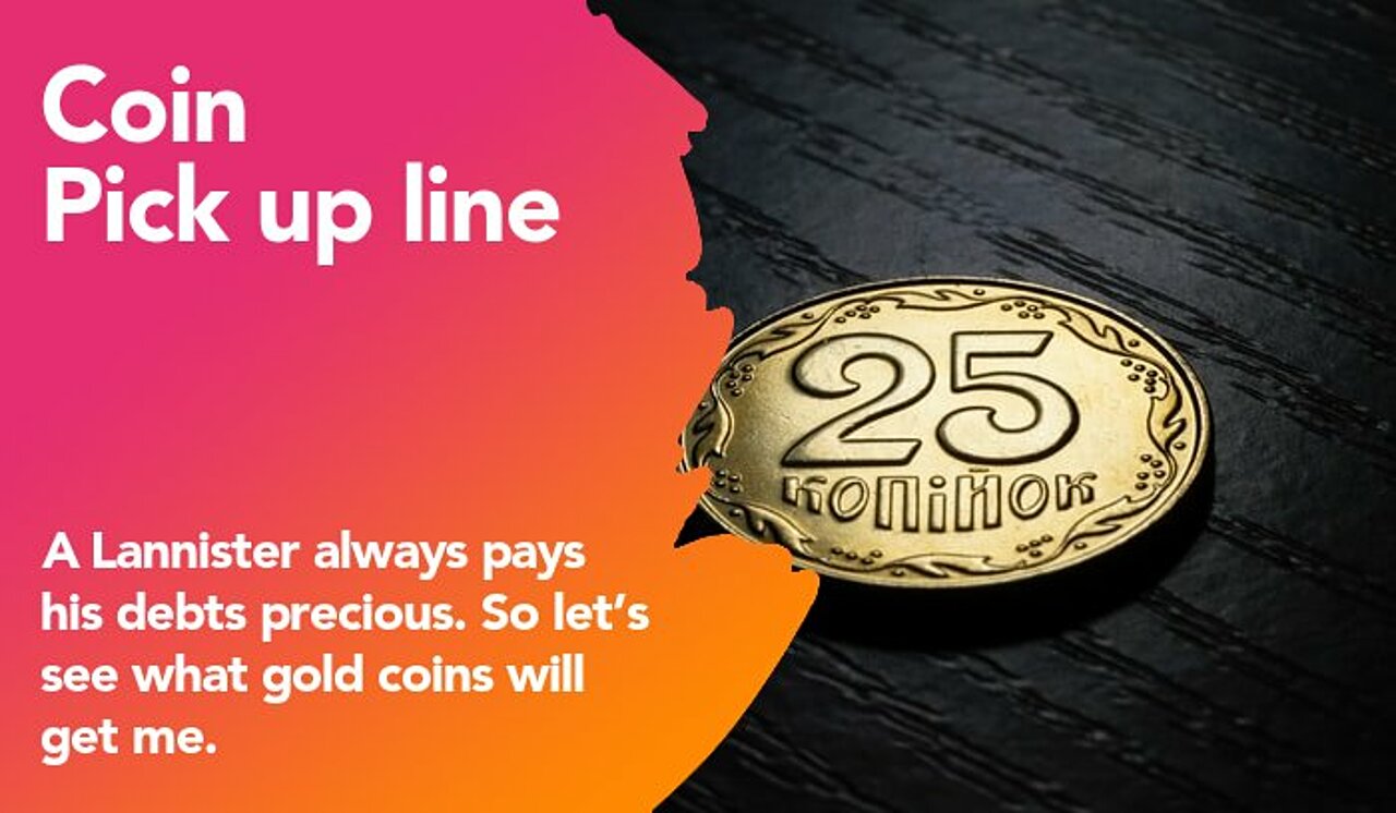 coin pickup line