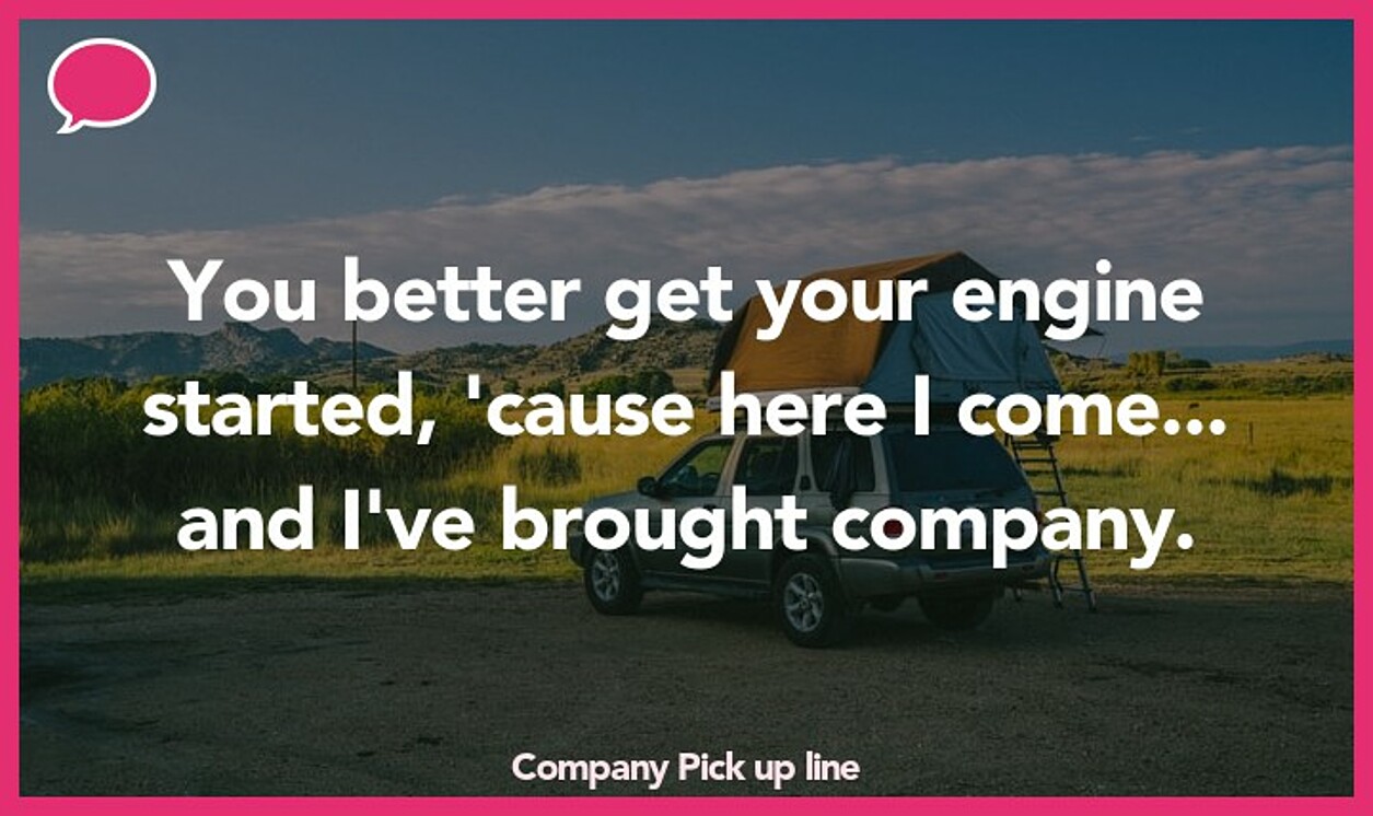 company pickup line