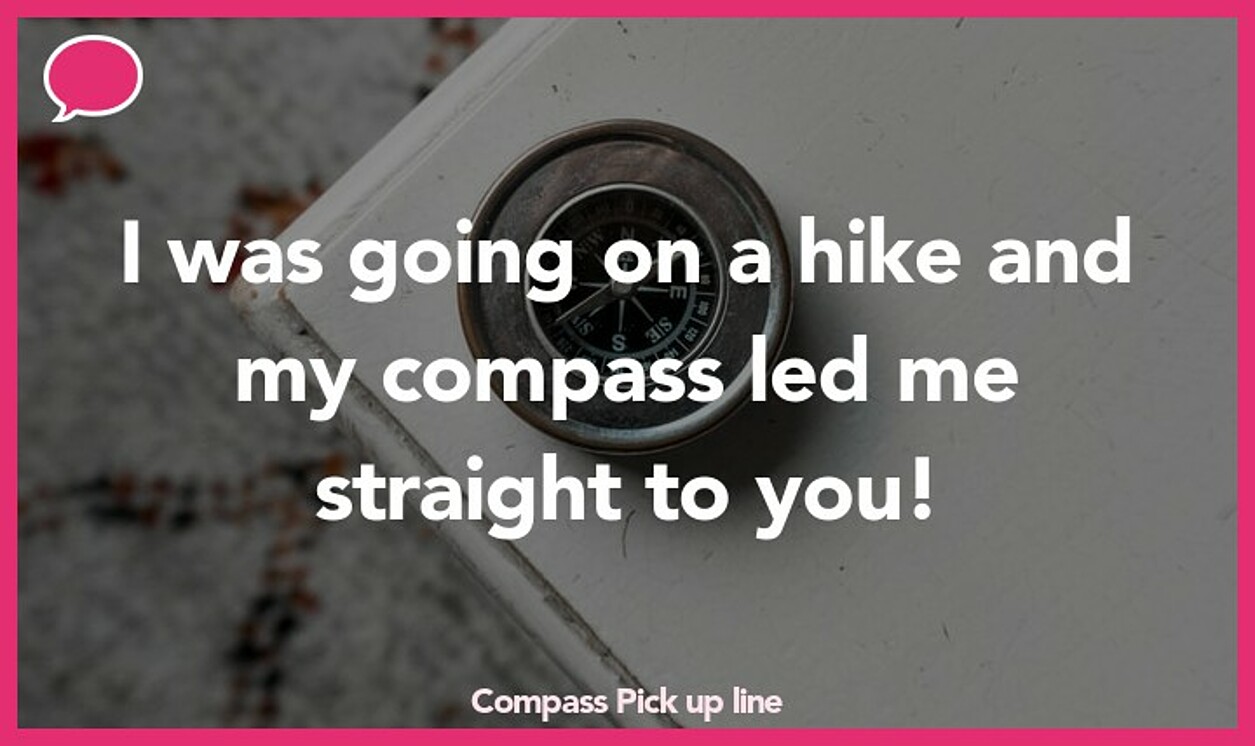 compass pickup line