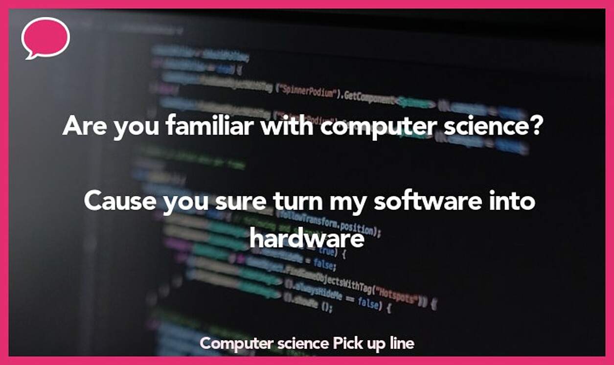 computer science pickup line