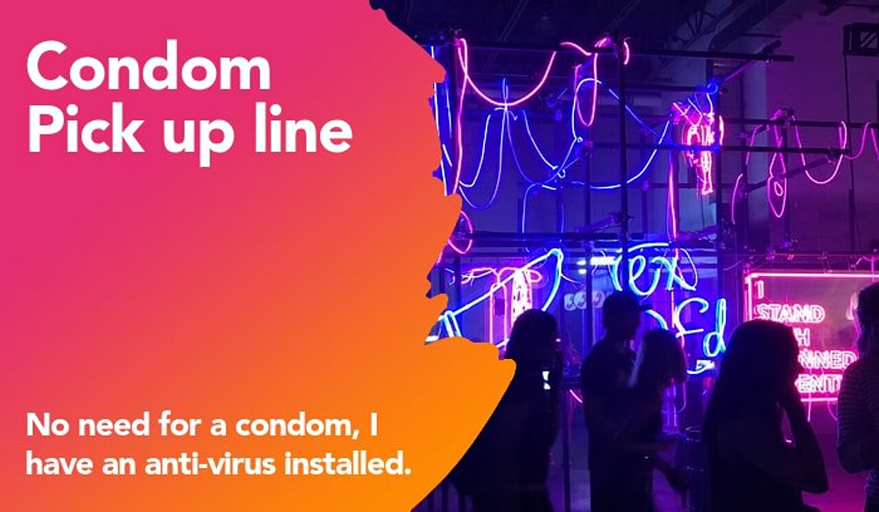 condom pickup line