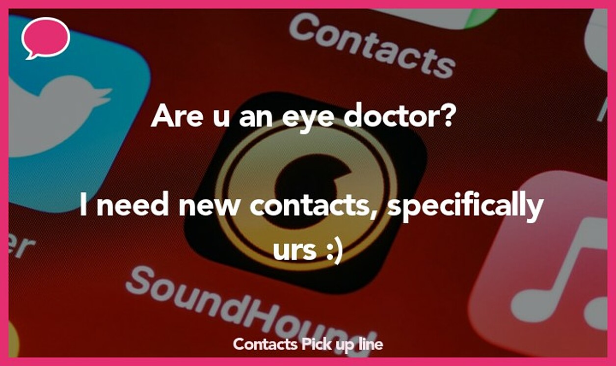 contacts pickup line