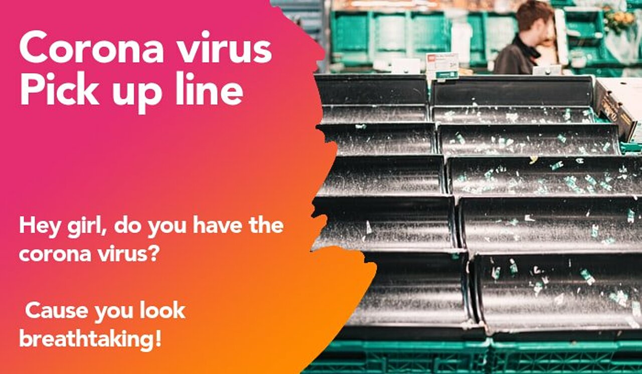 corona virus pickup line