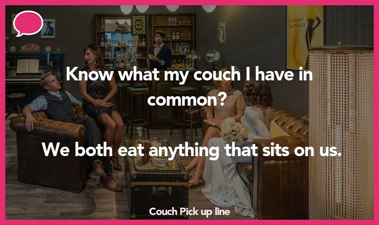 couch pickup line